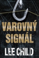 Varovný signál (Lee Child)