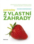 Potraviny z vlastní zahrady (Richard Gianfrancesco)