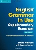 English Grammar in Use Supplementary Exercises, 3th Edition with answers (Hashemi, L.)