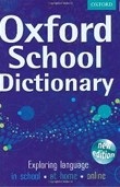 Oxford School Dictionary 2011 (Oxford Dictionaries)