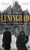 Leningrad: Tragedy of a City Under Siege, 1941-44 (Reid, A.)