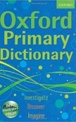 Oxford Primary Dictionary (Oxford Dictionaries)