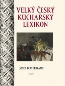 Velký kuchařský lexikon (Josef Bittermann)