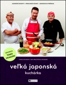 Veľká japonská kuchárka (Tomio Okamura; Mie Krejčíková-Okamura)