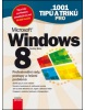 1001 tipů a triků pro Microsoft Windows 8 (Ondřej Bitto)