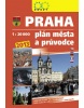 Praha plán města a průvodce 2013