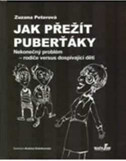 Jak přežít puberťáky (Zuzana Peterová)