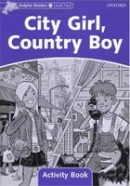 Dolphin 4 City Girl, Country Boy Activity Book (Wright, C.)
