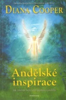 Andělské inspirace (Diana Cooper)