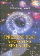 Spřízněná duše a posvátná sexualita (Yael Powell)