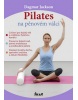 Pilates na pěnovém válci (Petr Pasečný; Petr Pasečný)