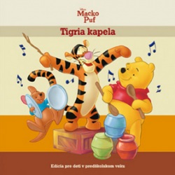 Macko Puf - Tigria kapela (autor neuvedený)