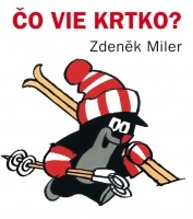 Čo vie krtko (Miler Zdeněk)