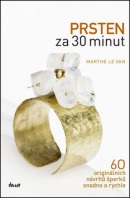 Prsten za 30 minut (Le Van Marthe)