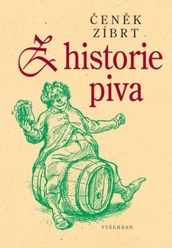 Z historie piva (Čeněk Zíbrt)