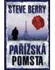 Pařížská pomsta (Steve Berry)