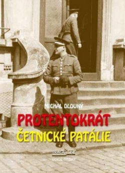 Protentokrát - Četnické patálie (Michal Dlouhý)