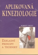 Aplikovaná kineziologie (Robert Frost)