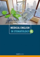 Medical English in Stomatology II. (Irena Baumruková)