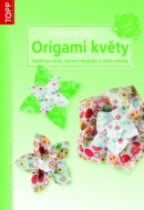 Fascinující origami květy (autor neuvedený)