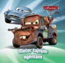Autá Mater tajným agentom (Disney/Pixar)