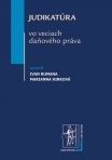 Judikatúra vo veciach daňového práva (Ivan Rumana, Marianna Hirková)