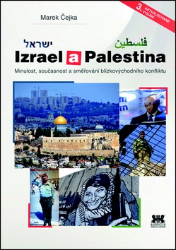 Izrael a Palestina (Marek Čejka)