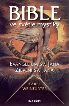 Bible ve světle mystiky (Karel Weinfurter)