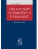 Základy práva informačných technológií (Martin Maisner a kol.)