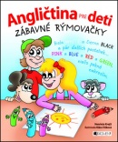 Angličtina pre deti Zábavné rýmovačky (Henrieta Krejčí; Klára Višková)