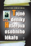 Tajné deníky Hitlerova osobního lékaře (David Irving)