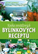 Kniha osvědčených bylinkových receptů (Siegrid Hirsch)