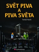 Svět piva a piva světa (Tomáš Hasík)