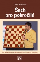 Šach pro pokročilé (Luděk Pachman)