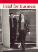 Head for Business Intermediate Workbook (Naunton, J. - Tulip, M.)