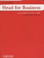 Head for Business Intermediate Teacher's Book (Naunton, J. - Tulip, M.)