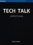Tech Talk Elementary Teacher's Book (Hollett, V.)