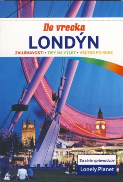 Londýn do vrecka, zaujímavosti, tipy, všetko po ruke - Lonely Planet (Damian Harper)