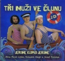 Tři muži ve člunu - 2CD (Jerome Klapka Jerome)