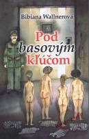 Pod basovým kľúčom (Bibiana Wallnerová)