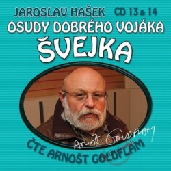 Osudy dobrého vojáka Švejka (13 & 14) - KNP-2CD (Jaroslav Hašek)