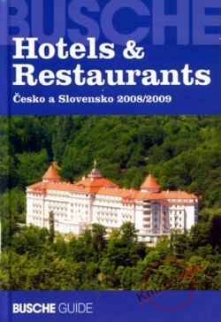 Hotels&Restaurants Česko a Slovensko 2008/2009 (Kolektív)