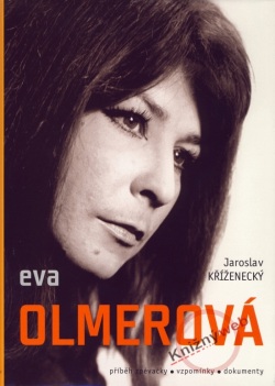 Eva Olmerová (Jaroslav Kříženecký)