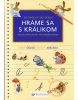 Hráme sa s králikom - Zo škôlky do školy (Dagmar Košková)