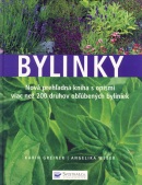 Bylinky - Nová prehľadná kniha s opismi viac než 200 druhov (Angelika Greinerová Karin, Weber)