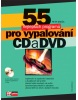 55 nejlepších programů pro vypalování CD a DVD (Petr Broža)