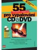 55 nejlepších programů pro vypalování CD a DVD (Petr Broža)