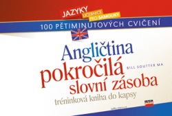 Angličtina - pokročilá slovní zásoba (Bill Soutter MA)