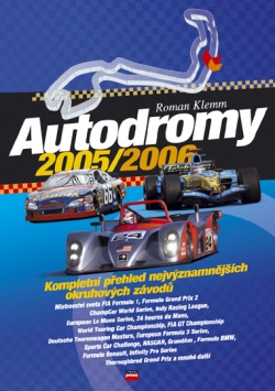 Autodromy 2005/2006 (Roman Klemm)