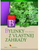 Bylinky z vlastnej záhrady (Dalibor Wojtowicz)